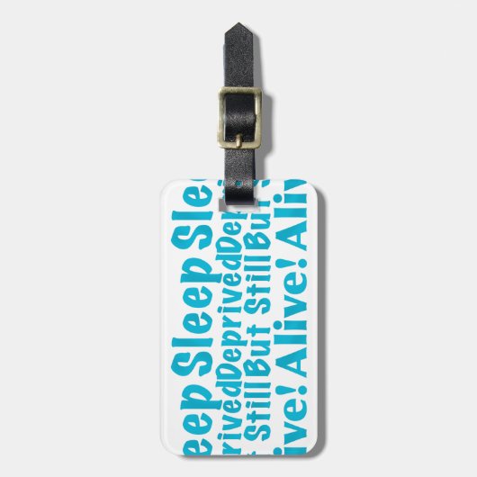 Slaapstoornis maar leef nog steeds in blauw bagagelabel (Voorkant verticaal)