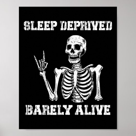Slaaptekort Rely Alive Grappig Skelet Halloween Poster (Voorkant)