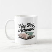 Slaapval Trap Geactiveerd | Emotionele stemming me Koffiemok (Links)