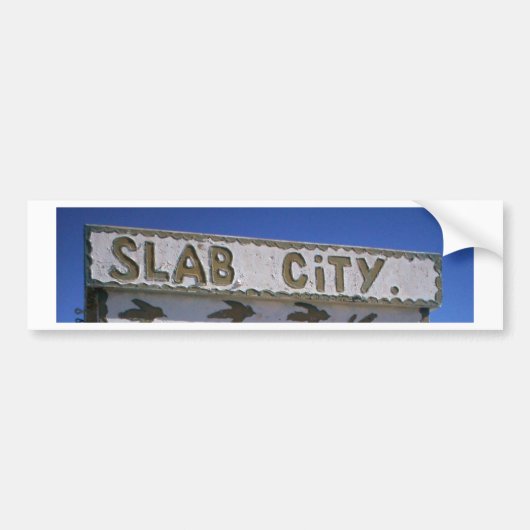 Slab City Bumpersticker (Voorkant)