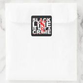Slack Line is geen Sticker (Tas)