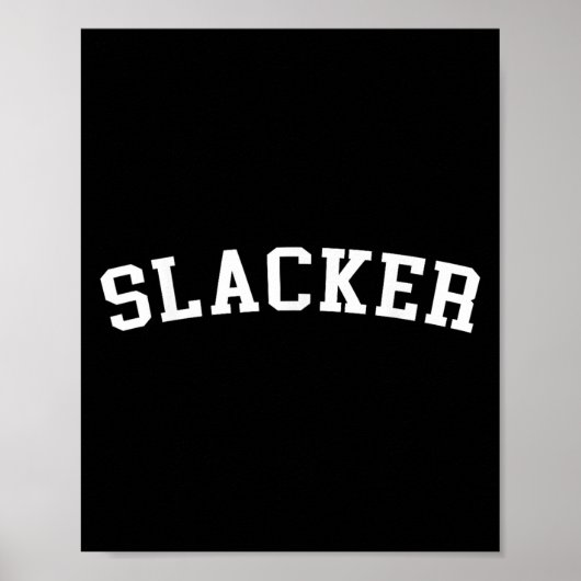 Slacker Poster (Voorkant)