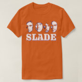 Slade too t-shirt (Design voorkant)