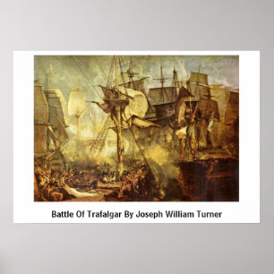 Slag om Trafalgar door Joseph William Turner Poster