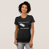 Slagers doen het... met worst. t-shirt (Voorkant volledig)