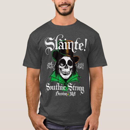 Slainte Boston Irish Southie St Patricks Day T-shirt (Voorkant)