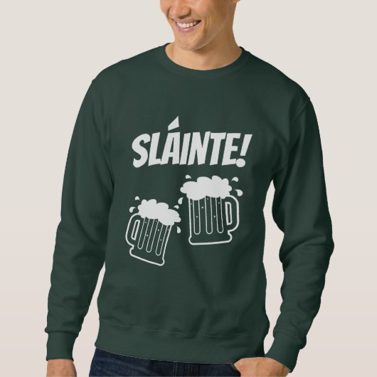Sláinte cool green St Patrick's Day sweatshirt (Voorkant)