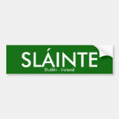 Slainte - Dublin Ireland Bumpersticker (Voorkant)