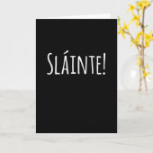 Slainte - Grappig cadeau voor St Patricks Day! Kaart (Gele Bloem)