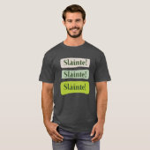 Slainte Irish Good Health St. Patrick's Day Green T-shirt (Voorkant volledig)
