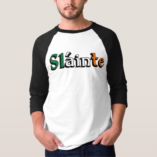 Slainte ~ Irish Toast to Health T-shirt (Voorkant)