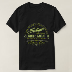 Slàinte Mhaith Celtic Hooligan Irish Original T-shirt