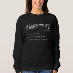 Slainte Mhath Irish Pub Saint Patricks Shenanigans Trui
