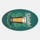 Slàinte! Saint Patrick's Day Pint van bier op groe Ovale Sticker (Voorkant)