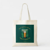 Slàinte! Saint Patrick's Day Pint van bier op groe Tote Bag (Achterkant)