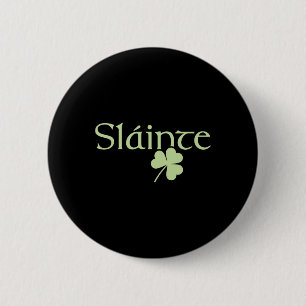 Slainte Shamrock Iers Geluk Groen Ierland St Patr Ronde Button 5,7 Cm