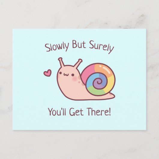 Slak langzaam maar zeker bevorderend citaat briefkaart (Voorkant)