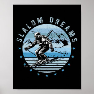Slalom Dromen Skiën Extreme Wintersport Skiër Poster