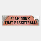 Slam Dunk die Basketball Fun Bumpersticker (Voorkant)