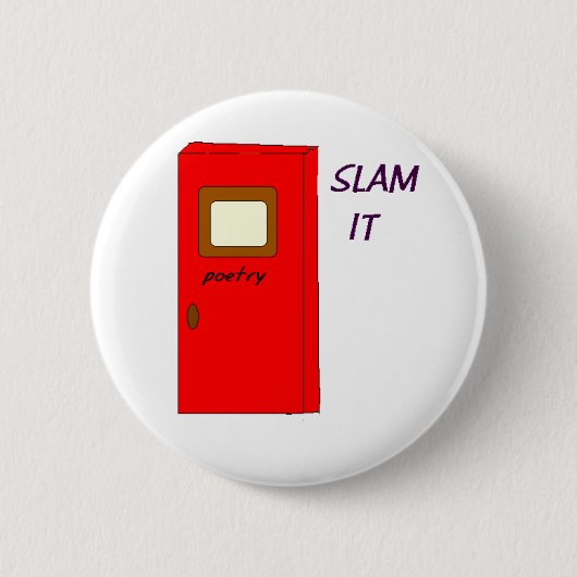 Slam IT Buttonnen Ronde Button 5,7 Cm (Voorkant)