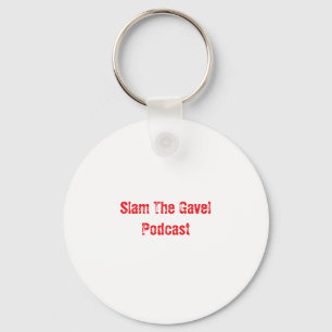 Slam the Gavel Sleutelhanger