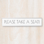 Slank, Trendy "GELIEVE EEN ZETEL TE NEMEN!" Deurbordje (Voorkant)