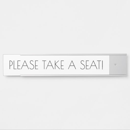 Slank, Trendy "GELIEVE EEN ZETEL TE NEMEN!" Deurbordje (Voorkant)