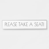 Slank, Trendy "GELIEVE EEN ZETEL TE NEMEN!" Deurbordje (Voorkant)