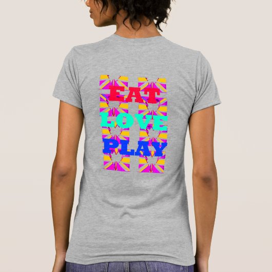 Slank uitgeruste liefde en PlayT-Shirt T-shirt (Achterkant)