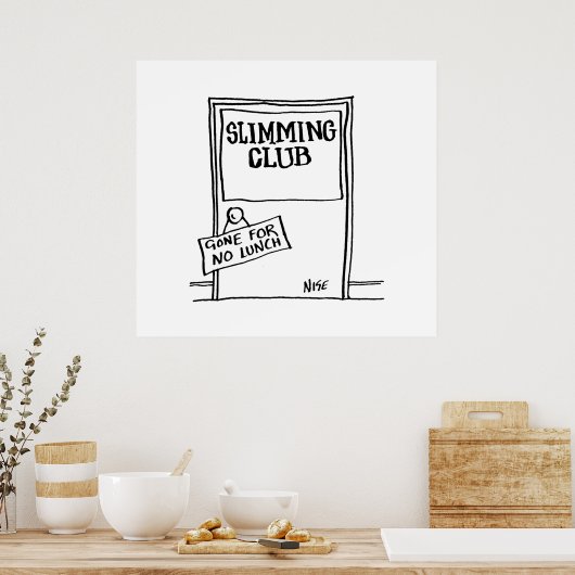 Slanke Humor Poster voor luiken (Keuken)