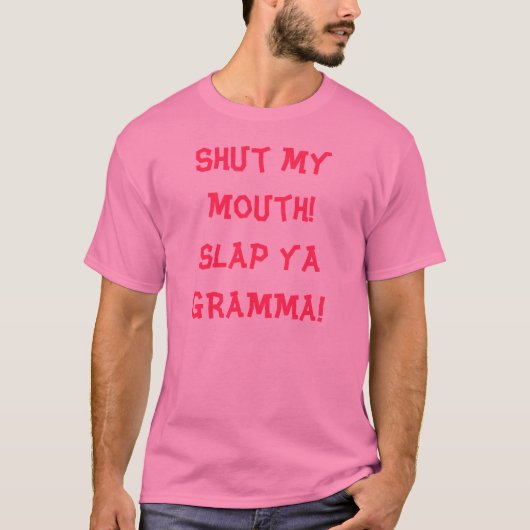 Slap, GRAMMA. T-shirt (Voorkant)
