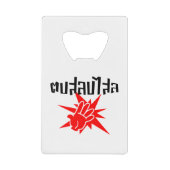 Slap U Gekke Dop Salop Salai in Thai Script = Creditkaart Flessenopener (Voorkant)