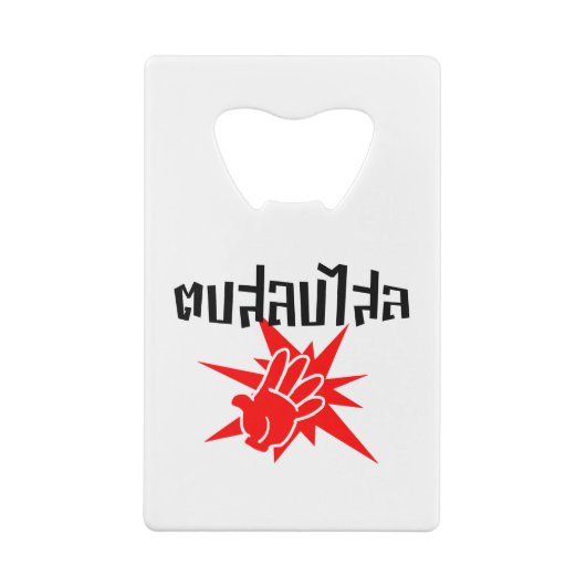 Slap U Gekke Dop Salop Salai in Thai Script = Creditkaart Flessenopener (Achterkant)