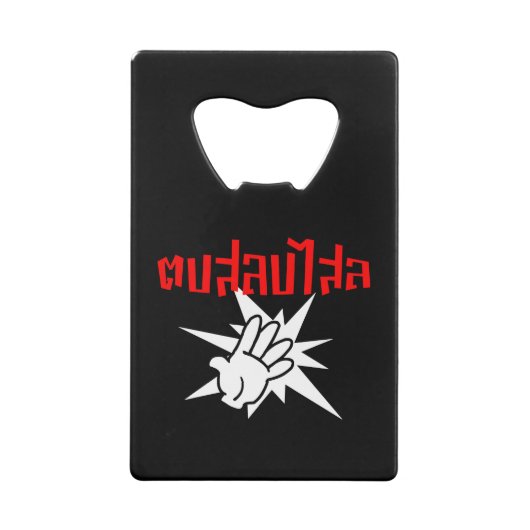 Slap U Gekke Dop Salop Salai in Thai Script = Creditkaart Flessenopener (Achterkant)