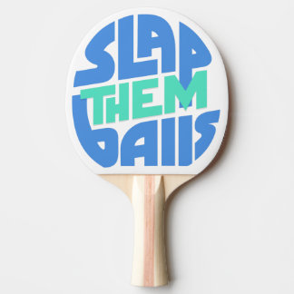 "Slap ze ballen" Ping Pong Paddle Tafeltennisbatje
