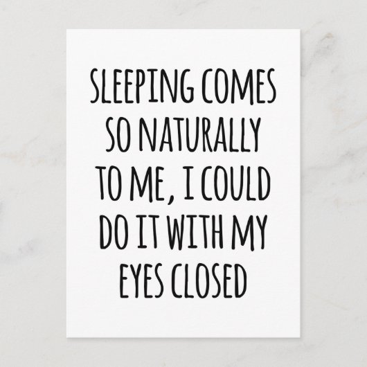 Slapen komt uit natuurlijk grappig citaat briefkaart (Voorkant)