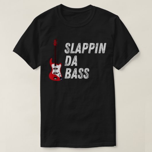 Slappin Da Bass Player Bug Guitar Musician Mus T-shirt (Design voorkant)
