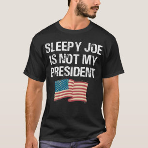 Slapy Joe is niet mijn President T-shirt