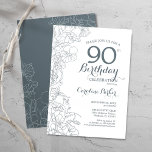 Slate Blue White Floral 90th Birthday Party Kaart<br><div class="desc">Slate Blue White Floral 90th Birthday Party Invitation. Minimalistisch modern ontwerp met botanische contouren en lettertype typografiescript. Eenvoudige trendy nodigt een perfecte kaart uit voor een stijlvolle feestdag in het vrouw. Kan op elke leeftijd worden aangepast. Uitnodigingen op Zazzle afdrukken of sjabloon voor digitaal afdrukken direct downloaden.</div>