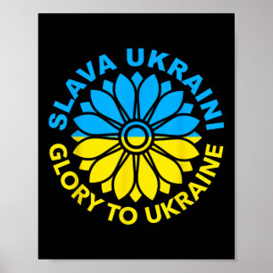Slava Ukraini! Eer aan Oekraïne! Zonnebloem Oekraï Poster