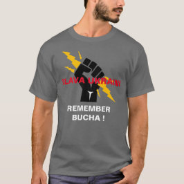 SLAVA UKRAINI HERINNERT BUCHA T-Shirt
