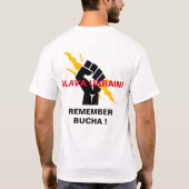 SLAVA UKRAINI HERINNERT BUCHA T-Shirt (Achterkant)