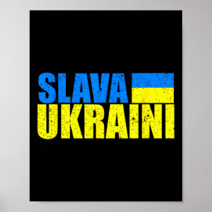 Slava Ukraini Oekraïne Vlag Kleuren Vervuild Slava Poster