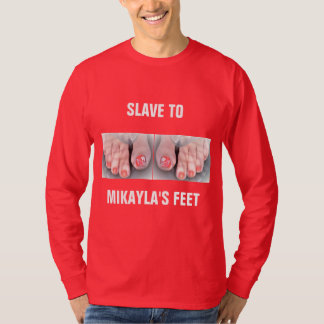 SLAVE AAN MIKAYLA'S FEET T-SHIRT
