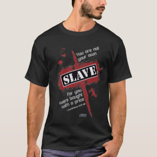 Slave T-shirt