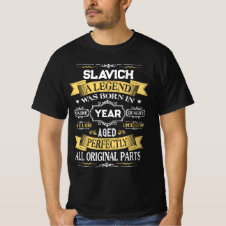 SLAVICH Een Legende Werd Geboren In Jaar T-shirt