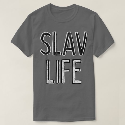 Slavisch leven t-shirt (Design voorkant)