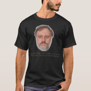 Slavoj Zizek Fruit Juice T-shirt