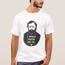 Slavoj Zizek - I would prefer not to T-shirt