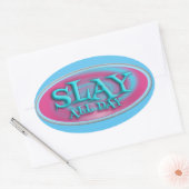 Slay All Day  Fun Throwback Slogan Ovale Sticker (Envelop)